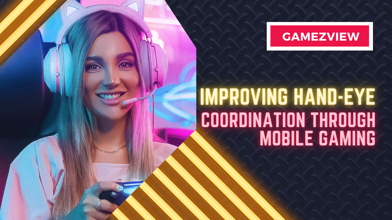 Improving Hand-Eye Coordination through Mobile Gaming