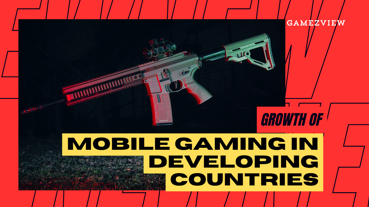 The Growth of Mobile Gaming in Developing Countries
