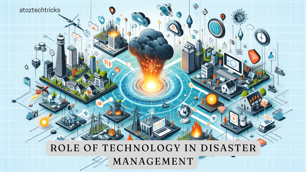 Understanding the Role of Technology in Disaster Management