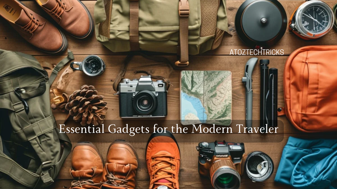 Essential Gadgets for the Modern Traveler