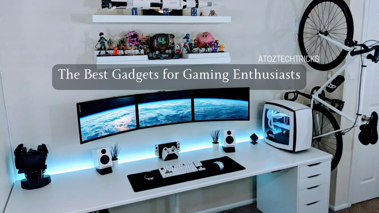 The Best Gadgets for Gaming Enthusiasts