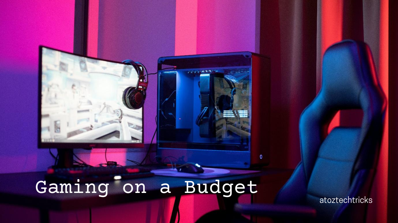 Gaming on a Budget: How to Build a Cost-Effective Gaming Rig