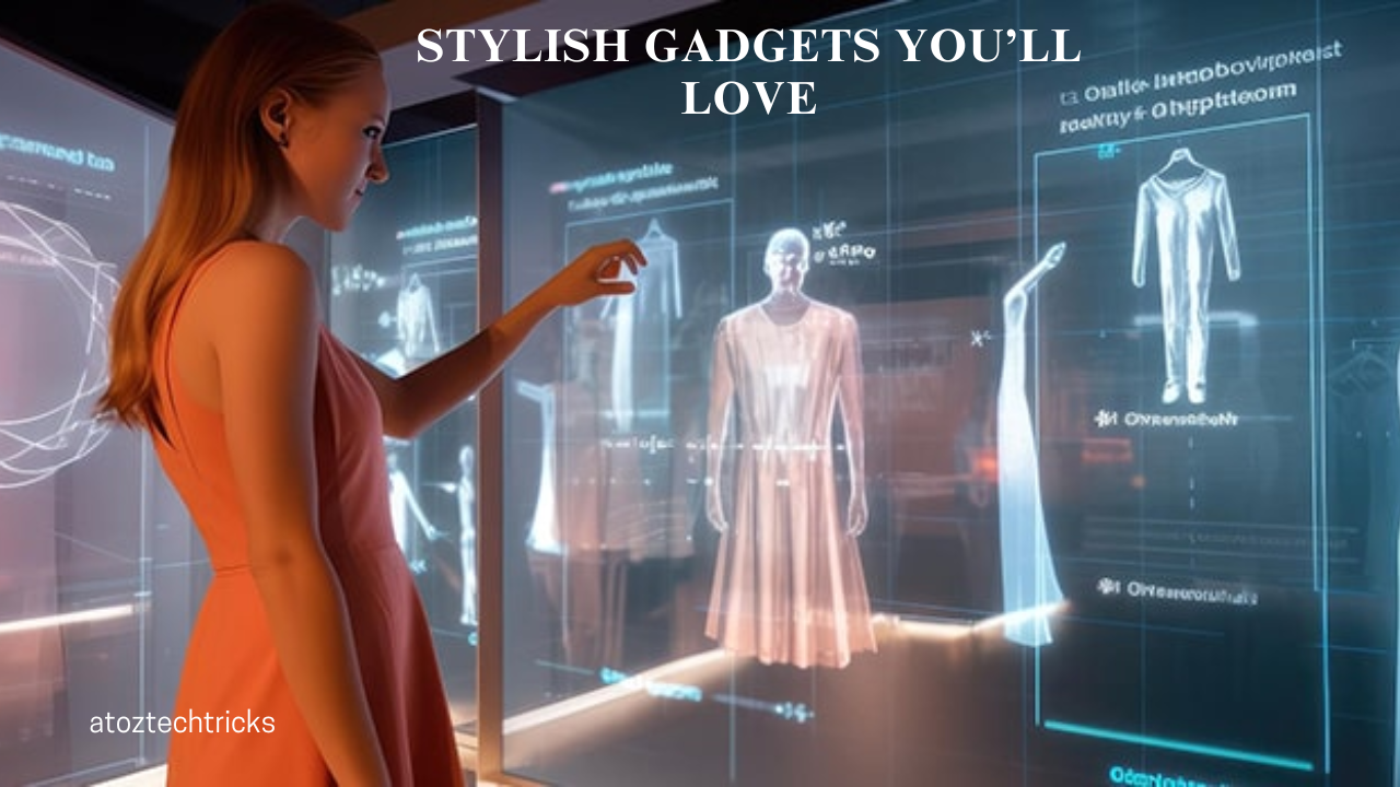 The Intersection of Fashion and Technology: Stylish Gadgets You’ll Love