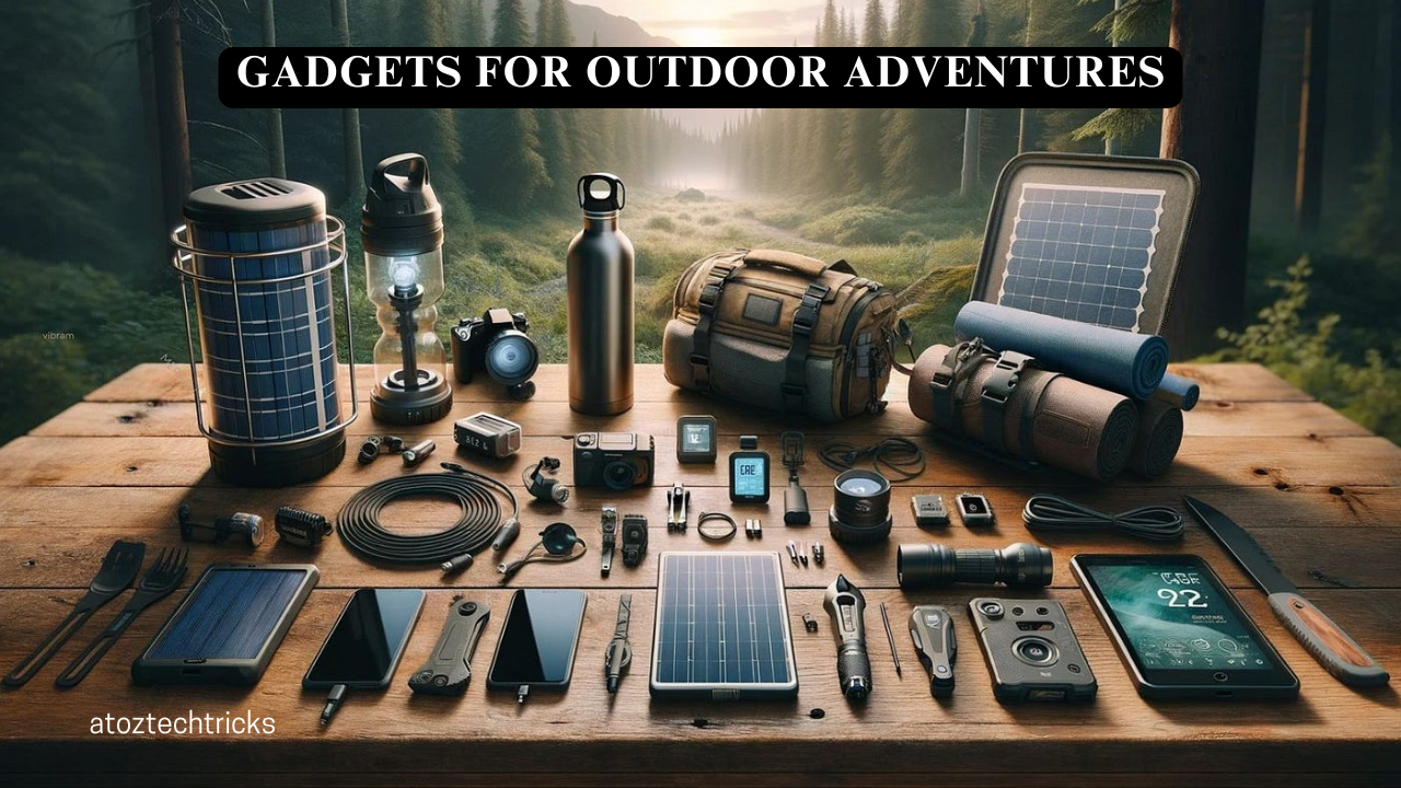 Gadgets for Outdoor Adventures: Essential Tech for Nature Lovers